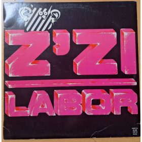   Zizi Labor - Faképnél történő hagyás  - zenei LP bakelit lemez album (1986)