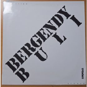   Bergendy Szalon Zenekar  - Buli - zenei LP bakelit lemez album (1987)