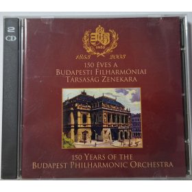   150 éves a Budapesti Filharmóniai Társaság zenekara zenei dupla CD lemez 2003