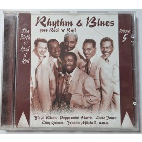   Rythm & Blues goes Rock 'n' Roll (Vol 5.) zenei CD Lemez 2002