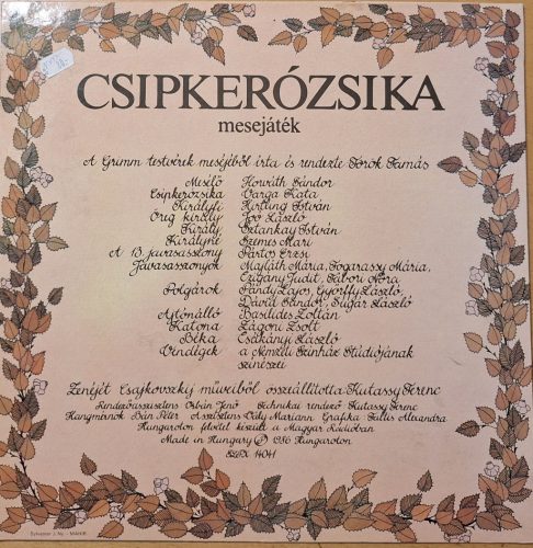 Csipkerózsika mesejáték LP bakelit lemez (Török Tamás,Sztankay I.,Szemes M.,Pásztor E.,Kutassy F.)